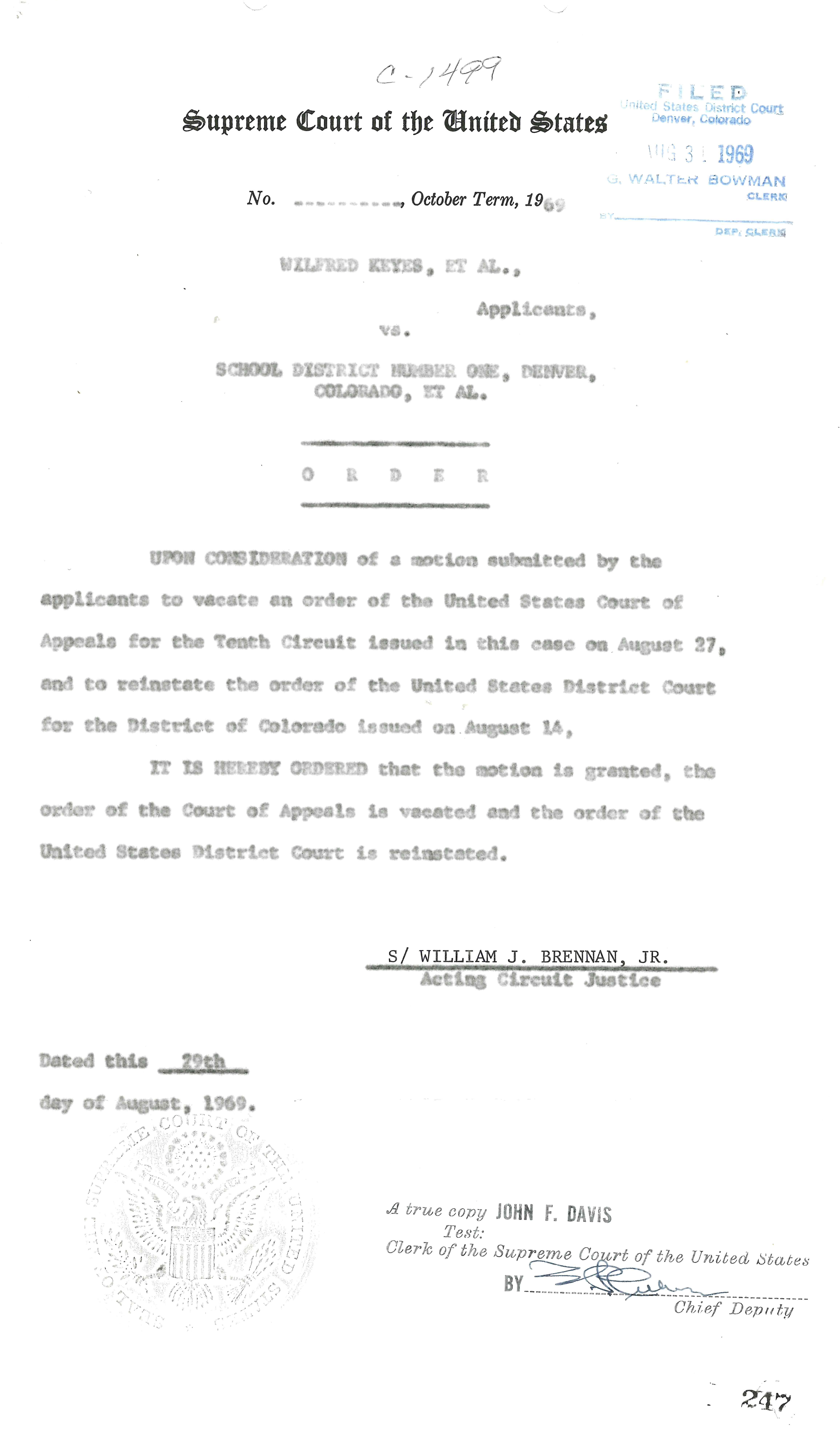 Image of a document captioned: Certified copy of Justice Brennan’s order vacating the 10th Circuit Court’s stay and placing Judge Doyle’s injunction back in place.