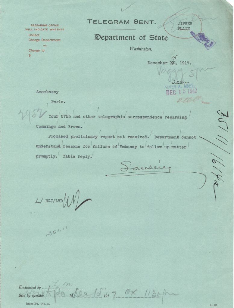 telegram from Dept of State about the Embassy in Paris failing to follow up promptly in the matter of Cummings and Brown