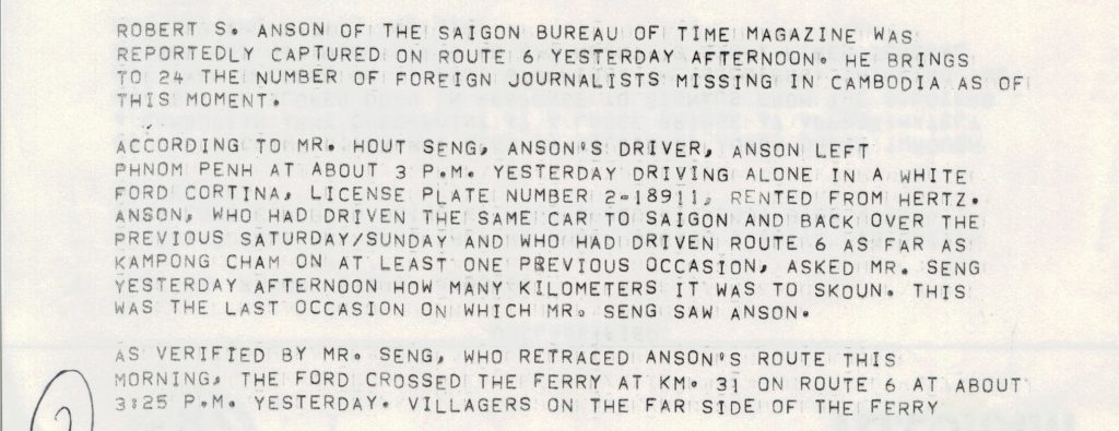 reports that Anson was the 24th foreign journalist captured in Cambodia. He was driving alone at the time